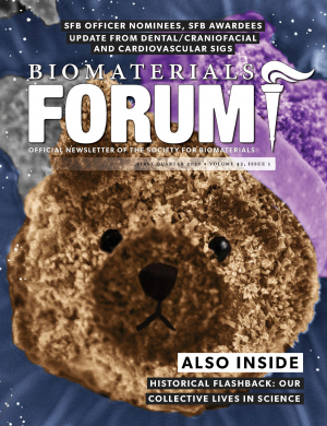 Biomaterials Forum Issues | Society For Biomaterials (SFB)